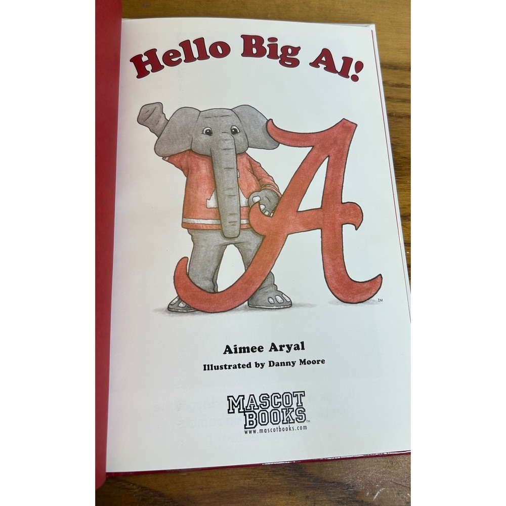 Mascot Books Hello Big Al! Alabama Childrens Book White Red Hardcover 2004‎ - Picture 3 of 7